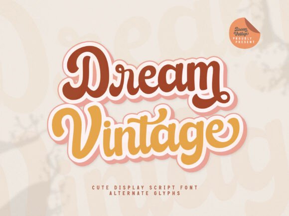 Dream Vintage: A Practical Evaluation of Retro Script Typography