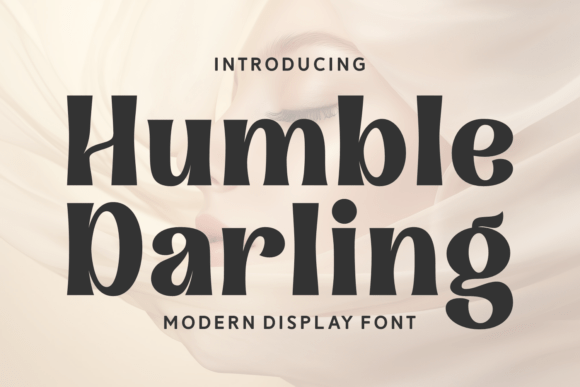 Humble Darling: A Bold Serif for Modern Branding