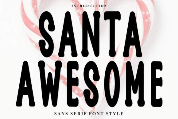 Santa Awesome: A Unique Font for Creative Projects