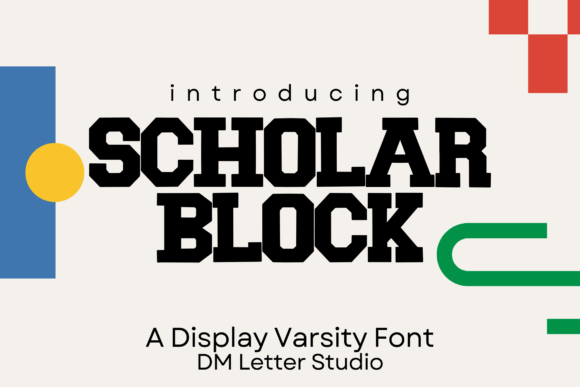 Scholar Block: A Practical Evaluation of Modern Varsity Typography