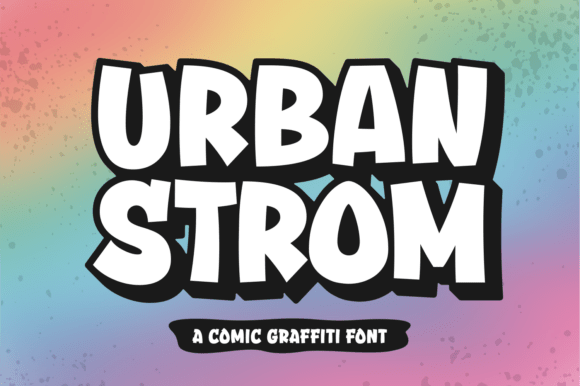 Urban Strom: Integrating Bold Typography into Your Creative Workflow