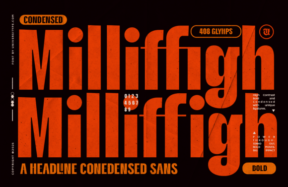 UT Milliffigh: A Typeface Made for Impact